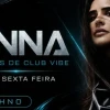 ANNA no Club Vibe - Ingressos com desconto
