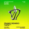 Franky Rizardo presents FLOW São Paulo - Ingressos com desconto
