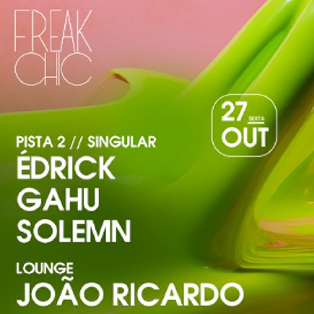 D-Edge | Freak Chic com Édrick
