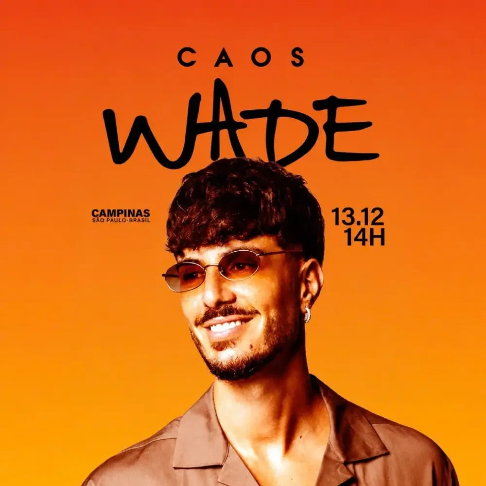 Wade no CAOS Campinas - Ingressos com desconto