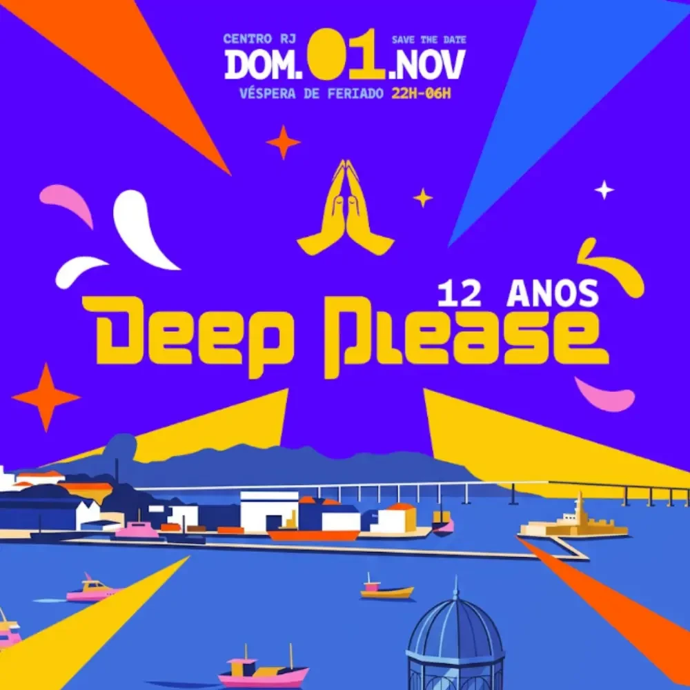 Deep Please 12 Anos RJ - Ingressos com desconto