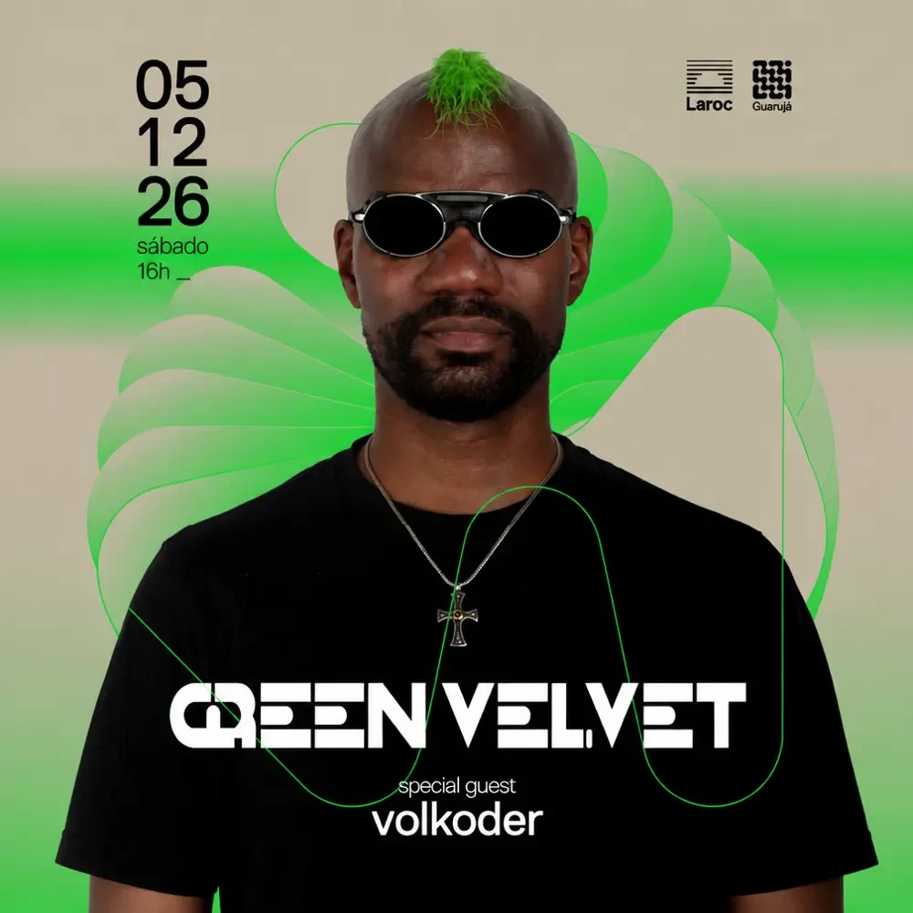Green Velvet no Laroc Guarujá