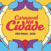 Carnaval na Cidade São Paulo | Tudo que você precisa saber