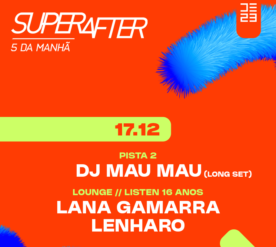 D-EDGE | Superafter com DJ Mau Mau