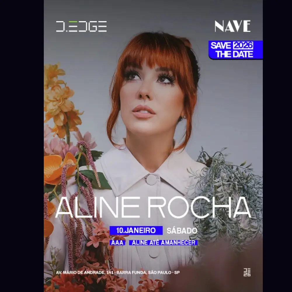 D-EDGE Nave com Aline Rocha - Ingressos com desconto