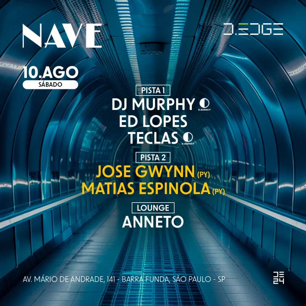 D-EDGE | Nave com DJ Murphy + Ed Lopes