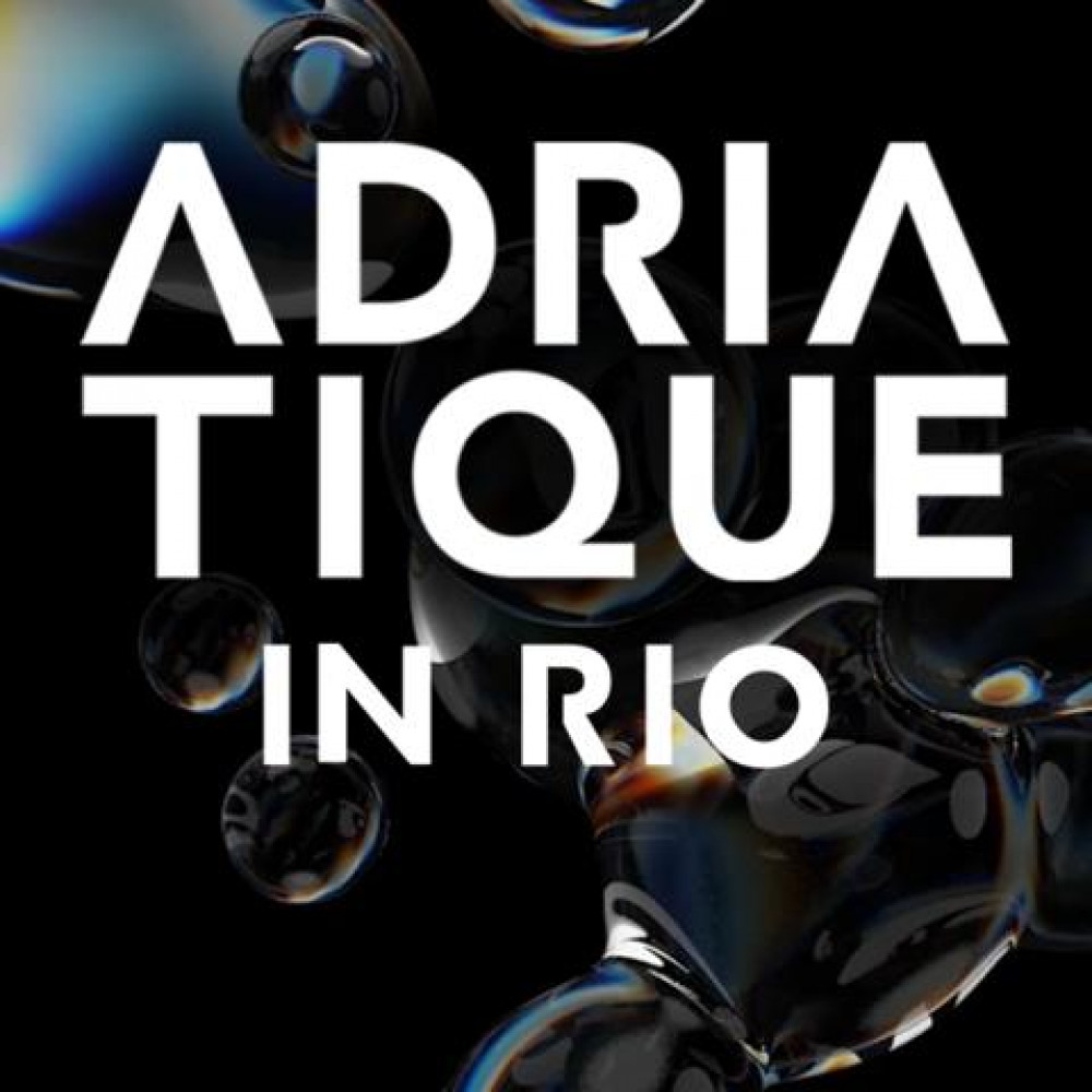 Adriatique in Rio
