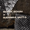 Sangra Muta x Goma Room