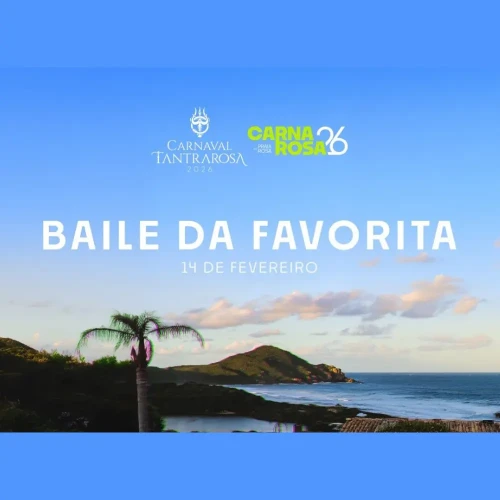 Baile da Favorita Carnarosa - Ingressos com desconto