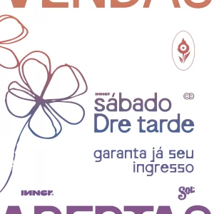 Sábado Dre Tarde #50 - Ingressos com desconto