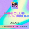 D-Edge Rio | Miniclub apresenta Prunk