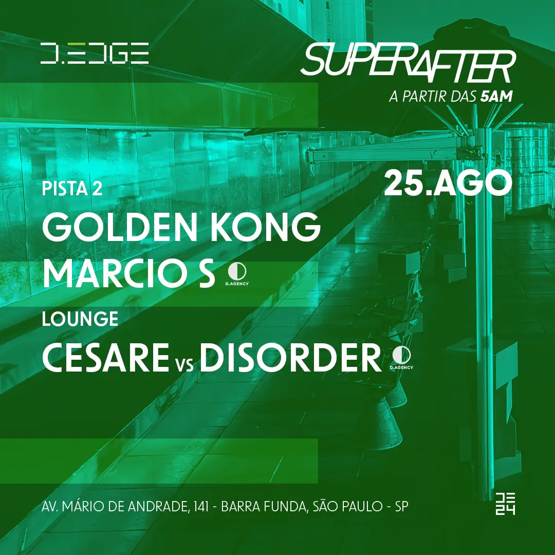 D-Edge | SuperAfter com Marcio S