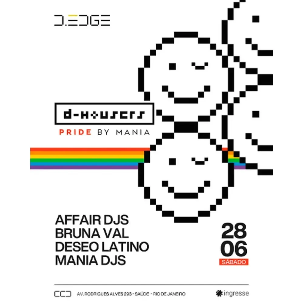 D Edge Rio apresenta D-Housers Pride