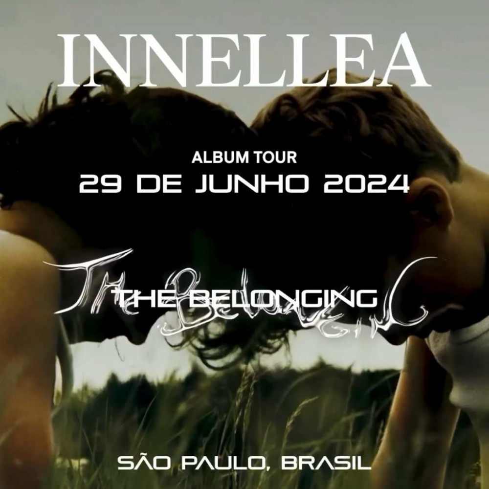 INNELLEA presents The Belonging Tour São Paulo