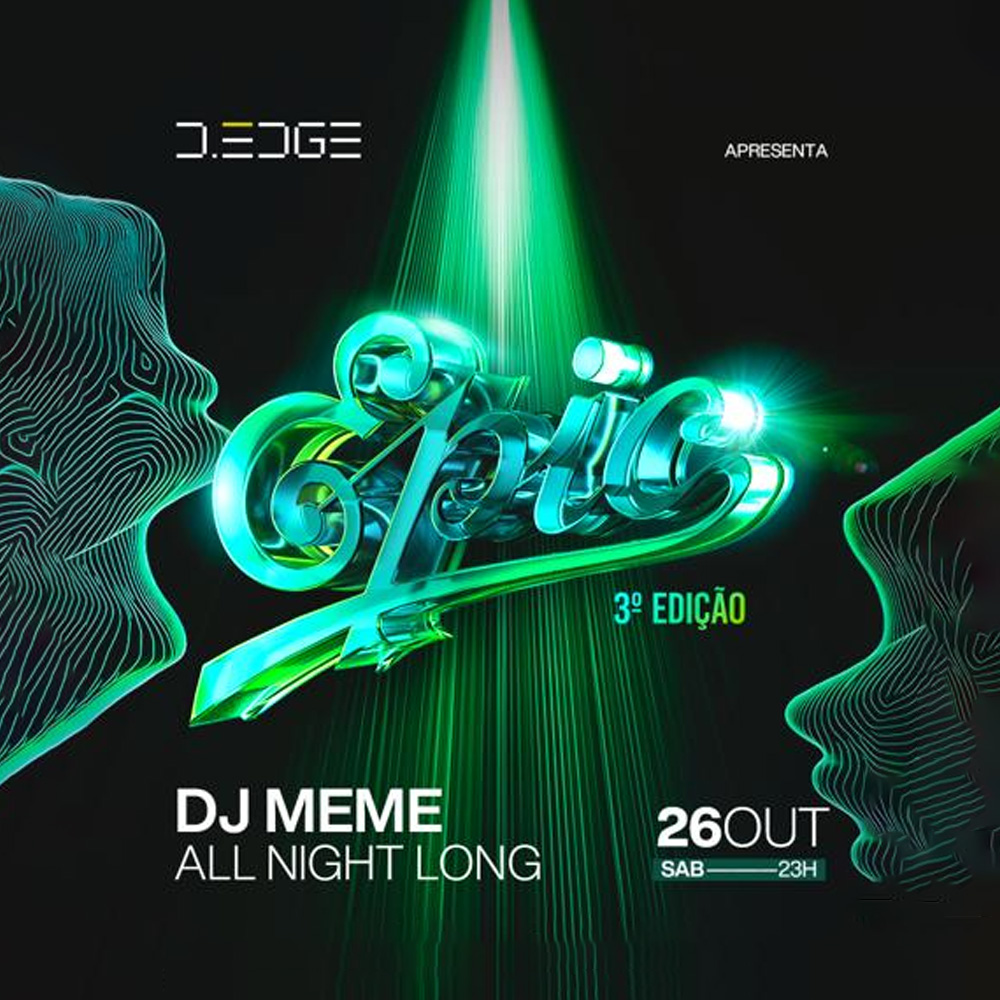 D Edge Rio | EPIC by DJ Meme