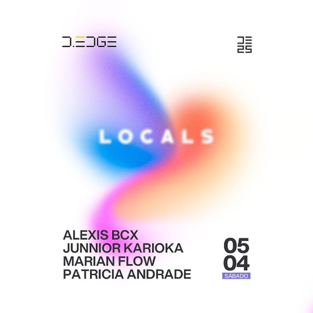 D Edge Rio presents Locals