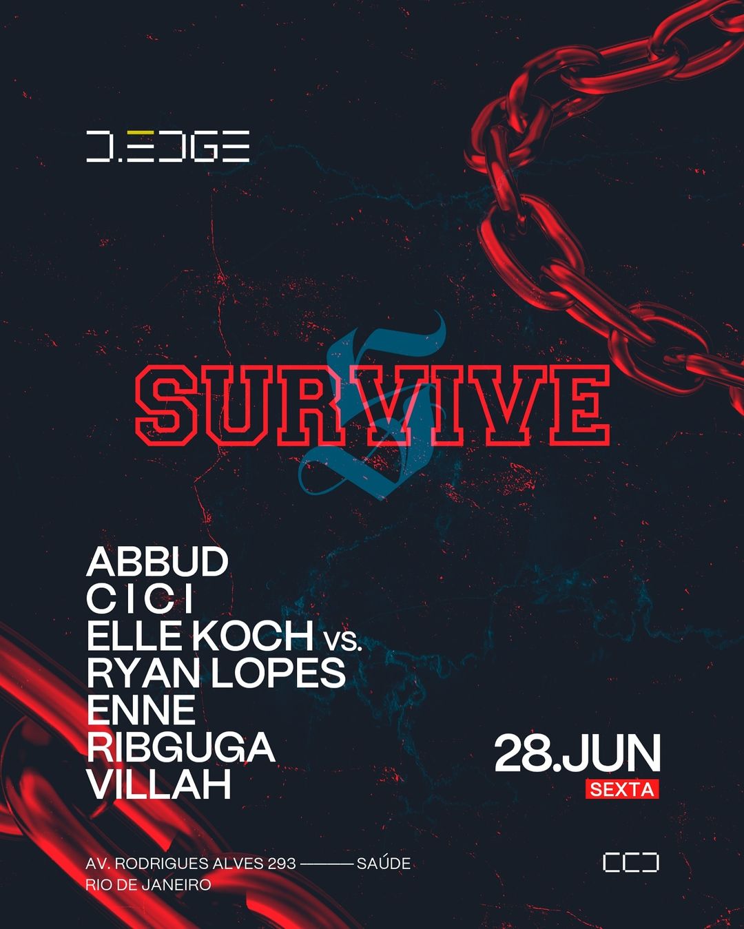 D Edge Rio | SURVIVE