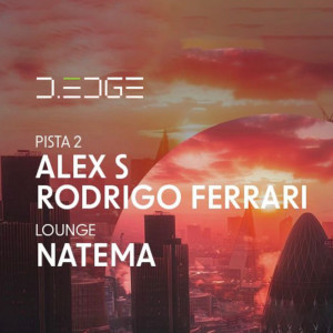 D-Edge | SuperAfter com Rodrigo Ferrari, Alex S e Natema