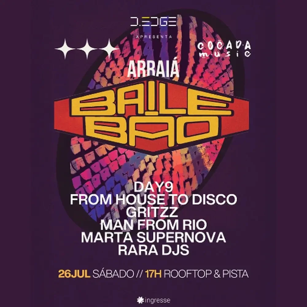 D Edge Rio Arraiá Baile Bão by Cocada Music - Ingressos com desconto