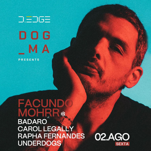 D Edge Rio | Facundo Mohrr by DOGma