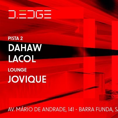 D-Edge | SuperAfter com Dahaw + Lacol