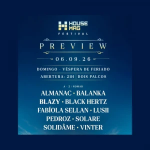 Preview House Mag Festival no Surreal - Ingressos com desconto