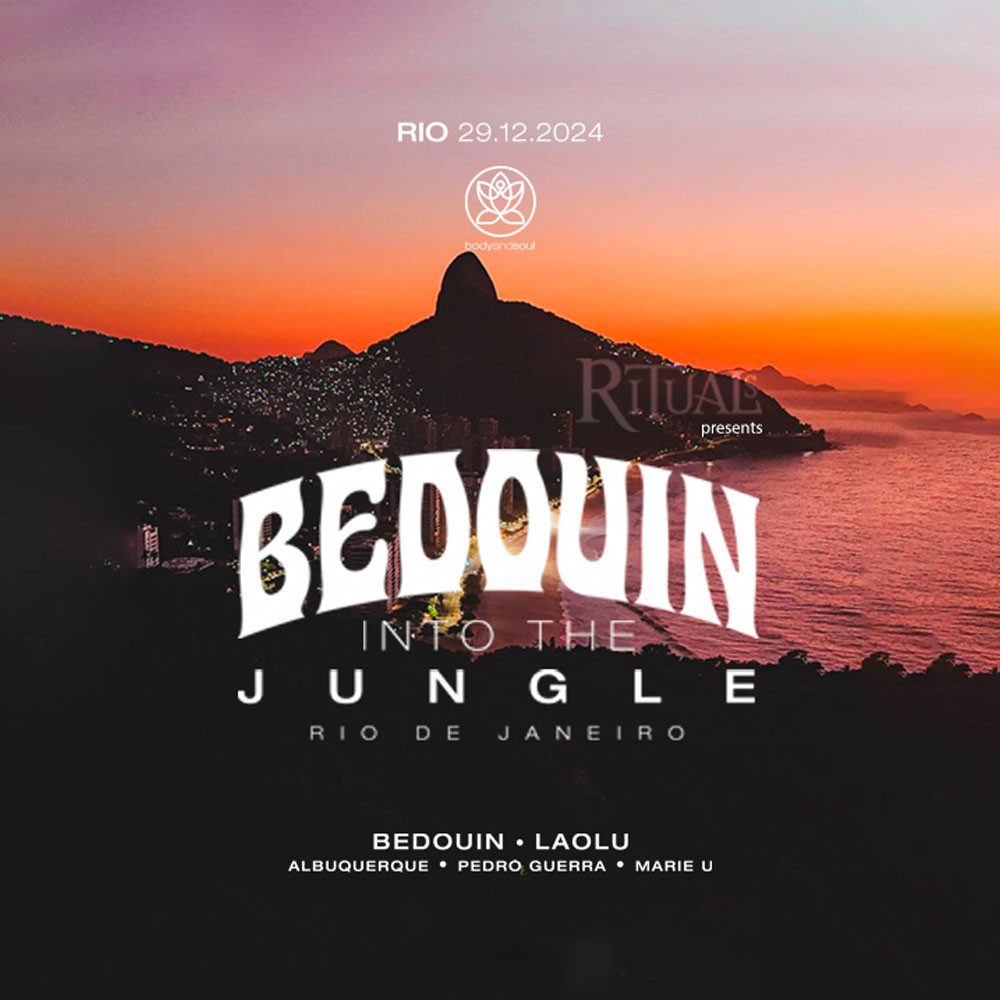 Rituals RJ | Bedouin Into The Island