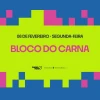 Bloco do Carna no Tantrarosa - Ingressos com desconto