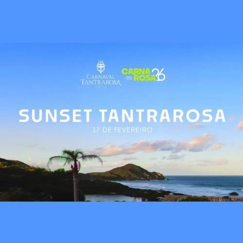 Sunset Tantrarosa - Ingressos com desconto