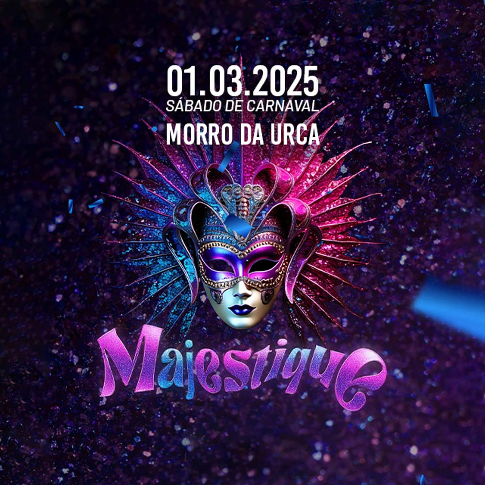 Festa Majestique edição Carnaval | Saiba tudo aqui!