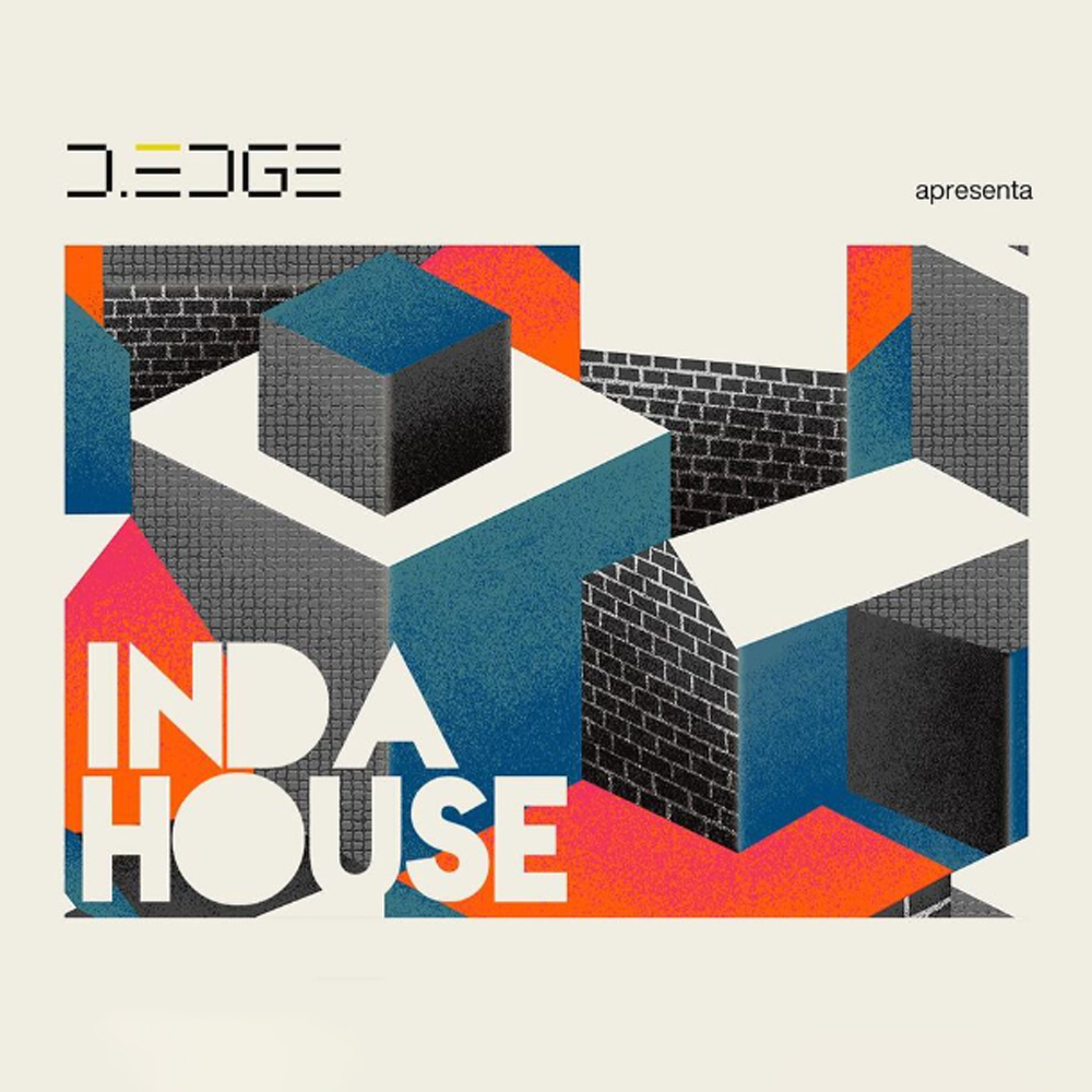 D Edge Rio | IN DA HOUSE com Ratier e Gui Boratto