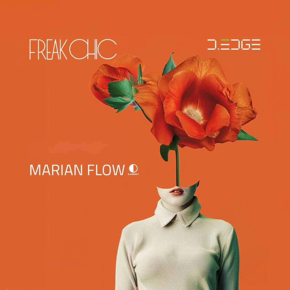 D-Edge | Freak Chic com Marian Flow