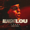 CAOS | All Night Lou