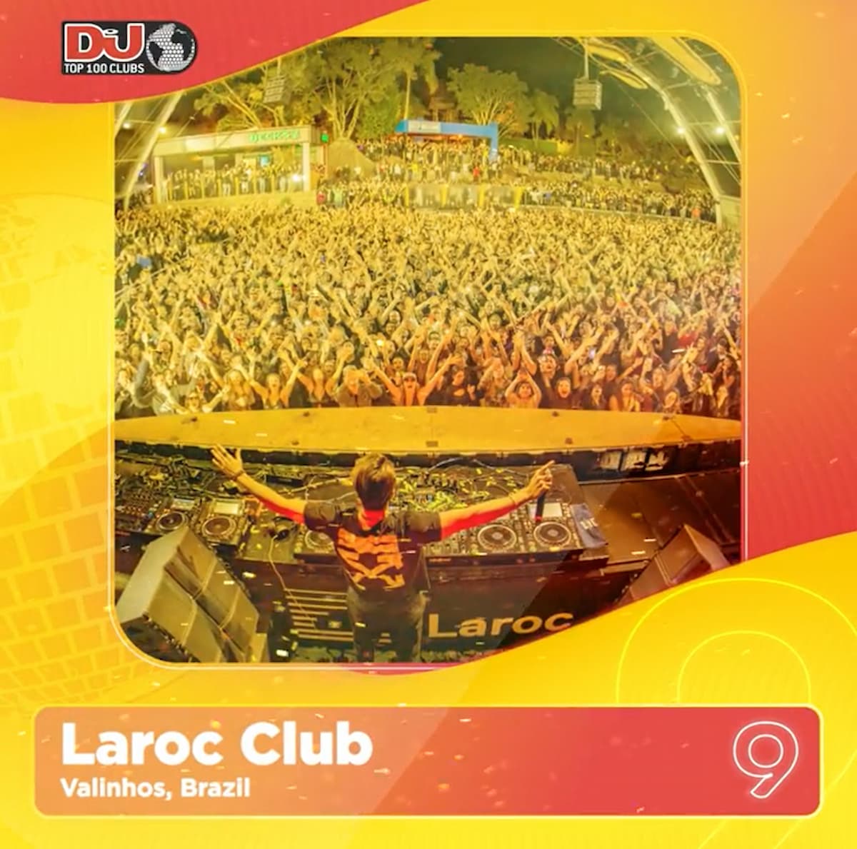 Laroc Club conquista a #9 posição do Top 100 Clubs da DJ Mag 2022!