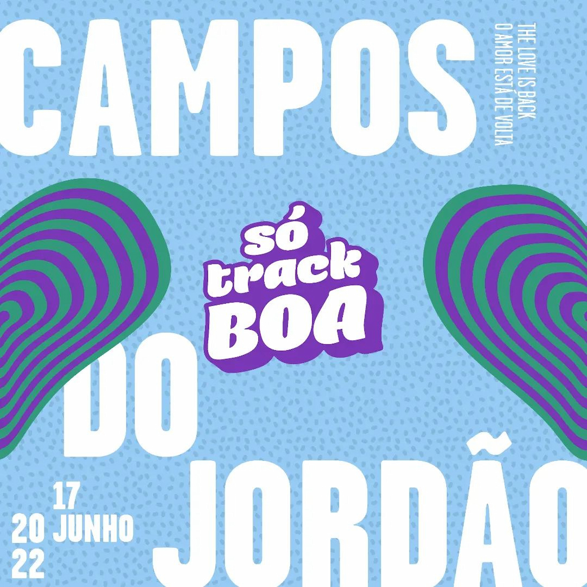 Só Track Boa Campos do Jordão 2022 divulga line up completo!