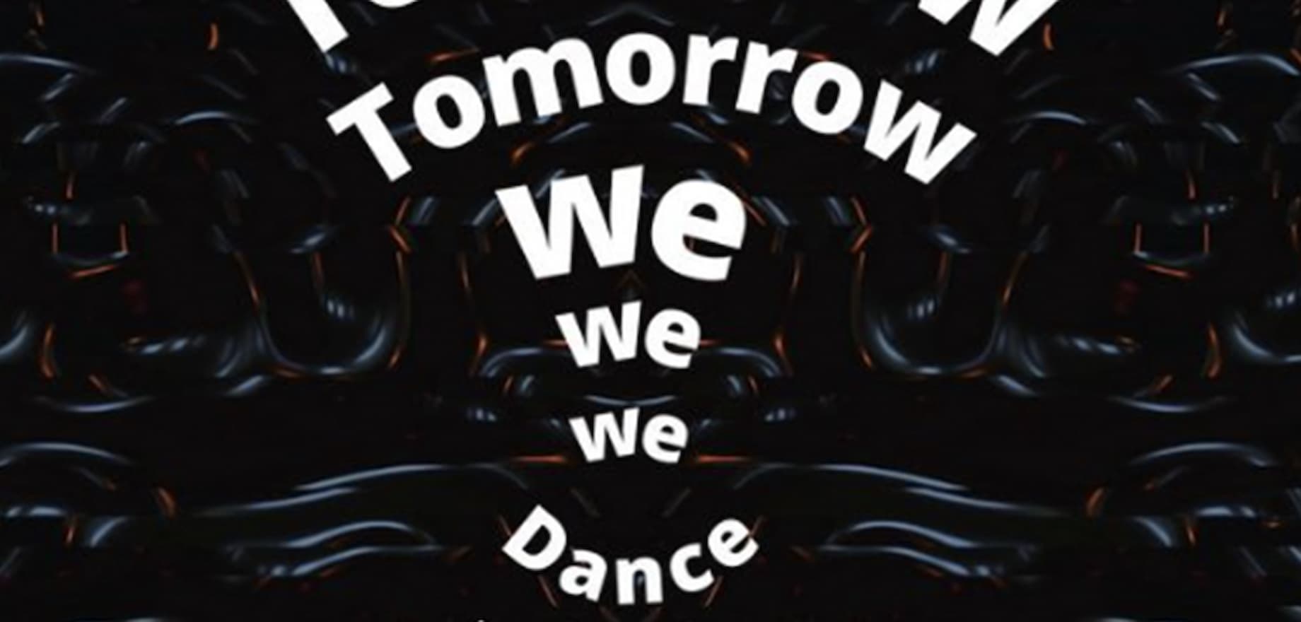 Primeira edição da festa Tomorrow We Dance traz o grego Echonomist