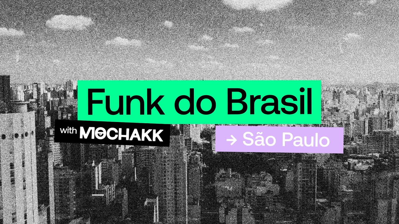 Mochakk lança série documental em três partes “Funk do Brasil with Mochakk”