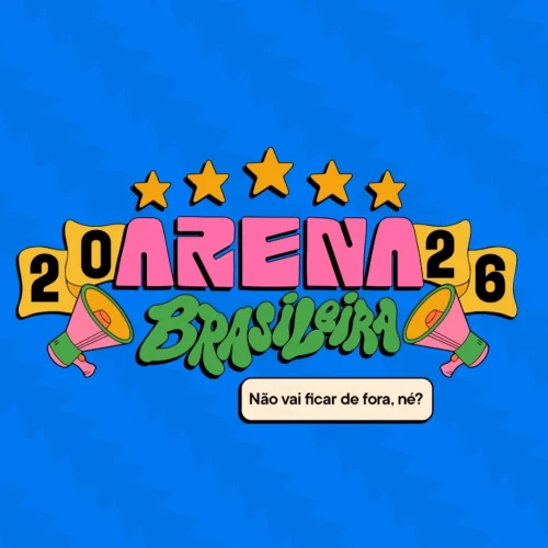 Arena Brasileira 2026 - Ingressos com desconto