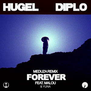 Forever (MEDUZA Remix)