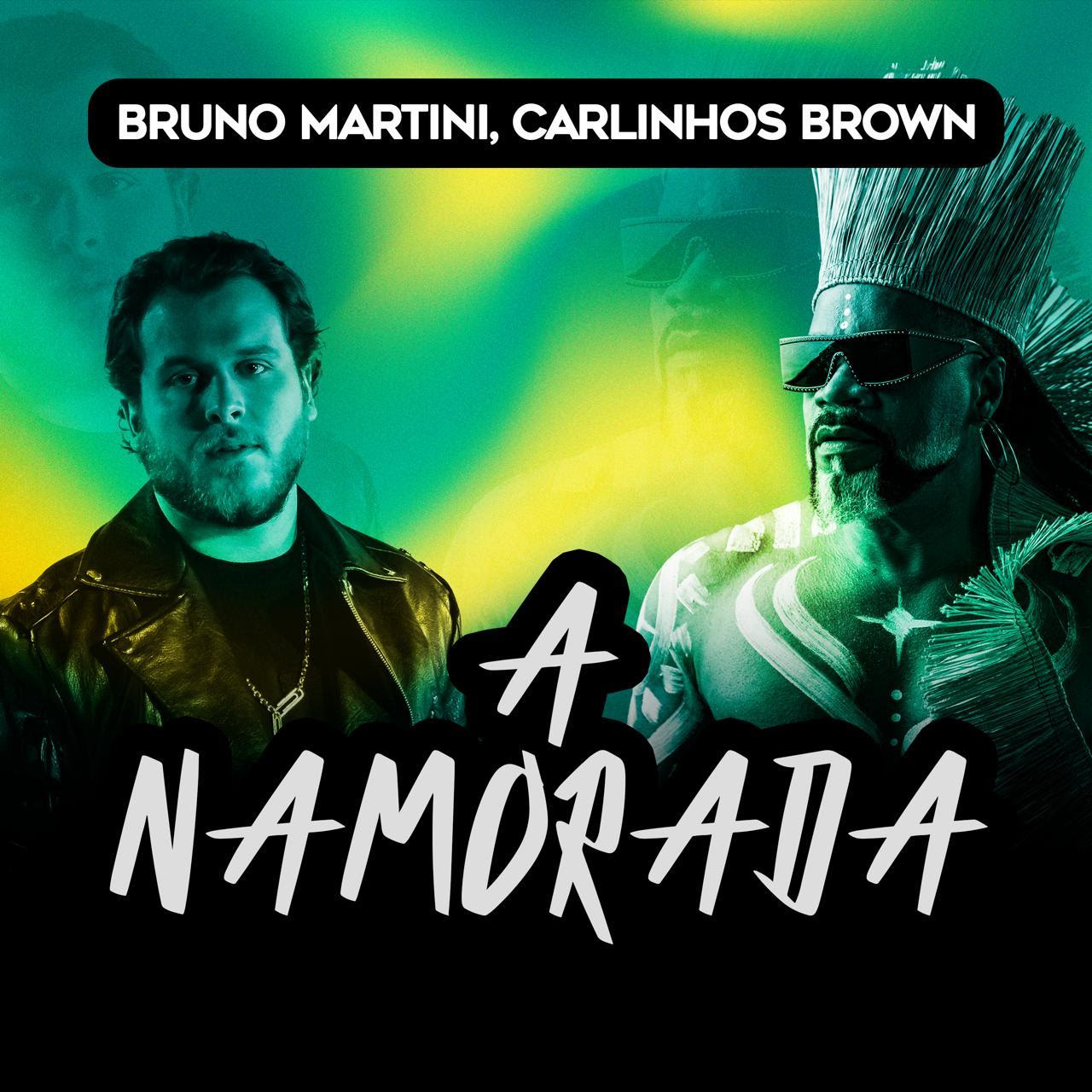 A Namorada (Bruno Martini Remix)