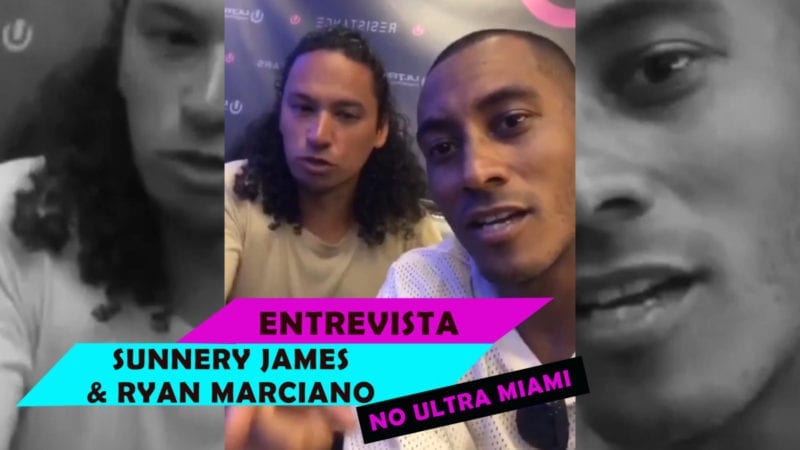Video: Entrevista com Sunnery James & Ryan Marciano no Ultra Miami