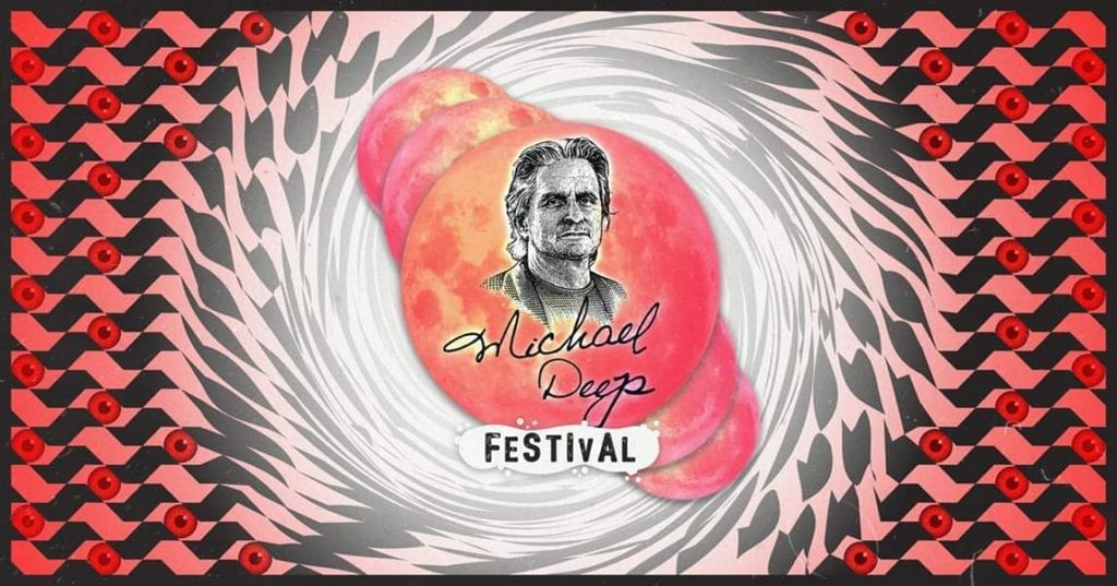 michael deep festival