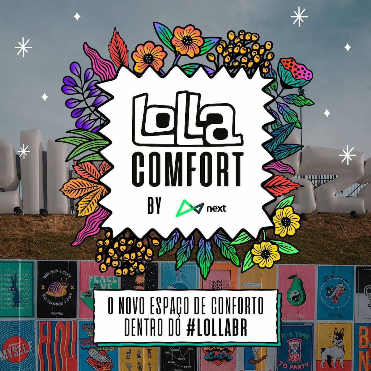 Conheça o Lolla Comfort by next, novo ingresso para o Lollapalooza