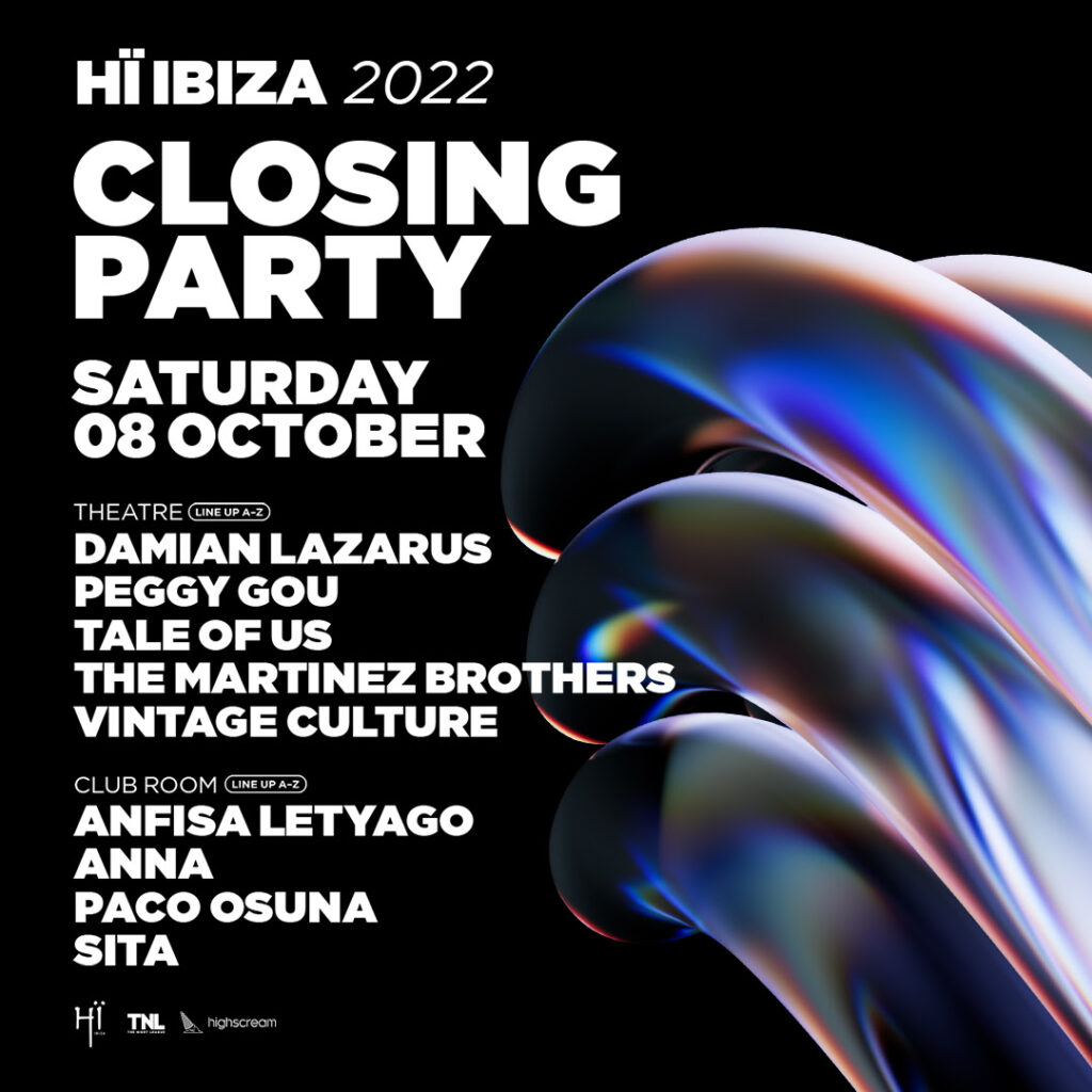 Encerramento Hï Ibiza e Ushuaia 2022